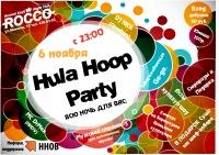 Hula Hoop Party in ROCCO, клубы, ночные клубы