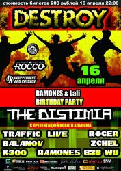 Destroy!!! (Ramones & LaLi B-party), клубы